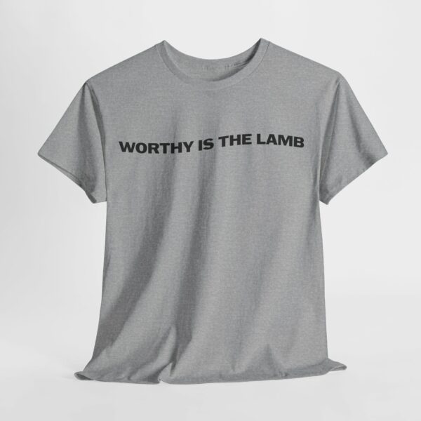 Unisex Tee - Worthy is the Lamb Design - Gildan 5000 - Image 9