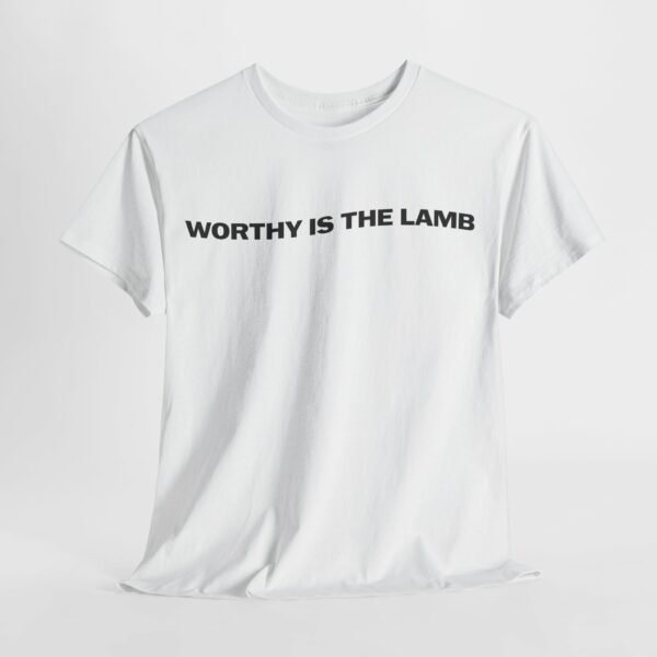 Unisex Tee - Worthy is the Lamb Design - Gildan 5000 - Image 3