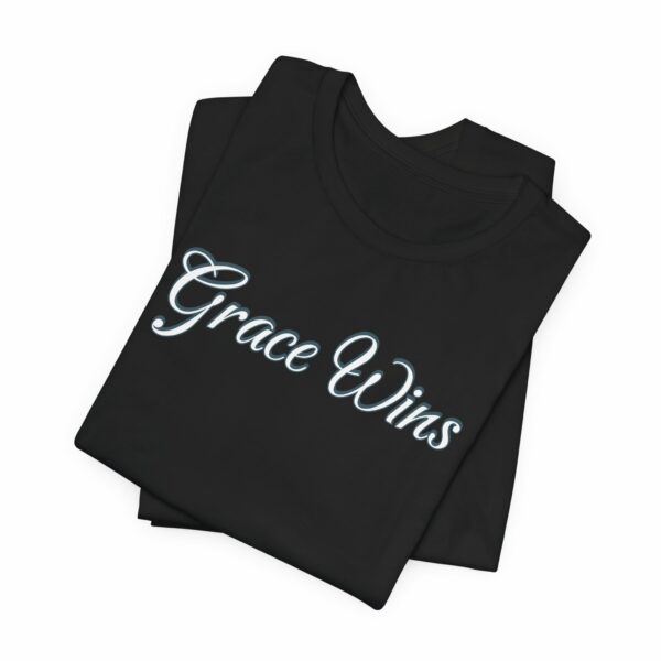 Grace Wins T shirt - Image 2