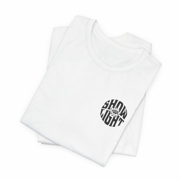 Show Your Light T-Shirt | Bella+Canvas 3001 Minimalistic Style - Image 3