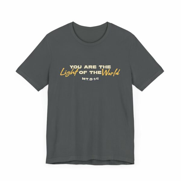 You Are the Light of the World T-Shirt | Matthew 5:14 Inspirational Christian Apparel - Image 8