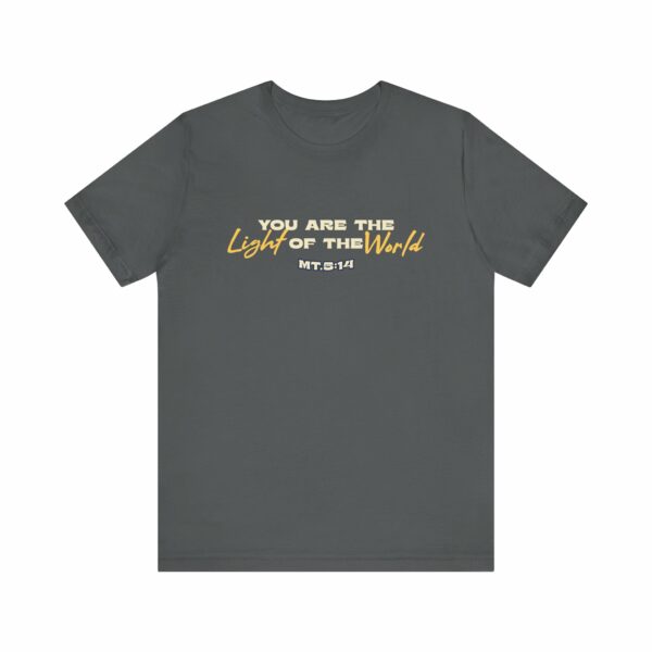 You Are the Light of the World T-Shirt | Matthew 5:14 Inspirational Christian Apparel - Image 7