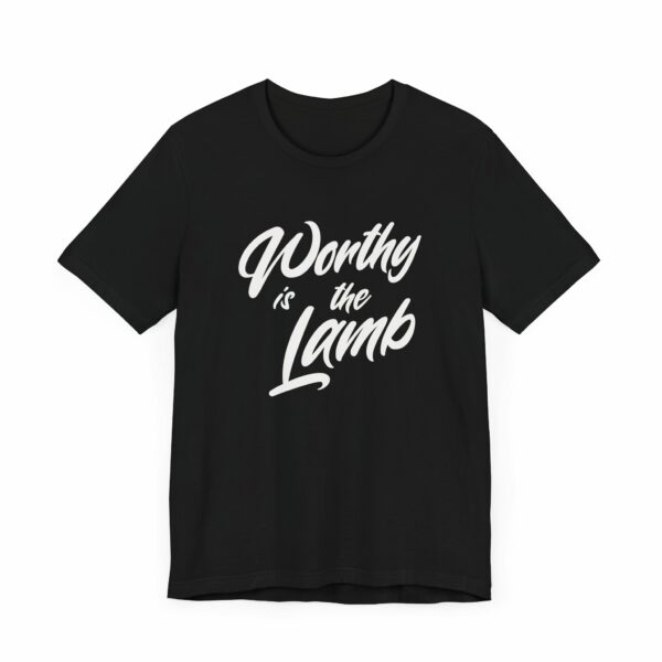 Unisex Tee - Worthy is the Lamb Design - Bella Canvas 3001 - Image 2