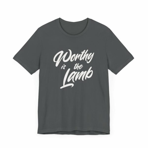 Unisex Tee - Worthy is the Lamb Design - Bella Canvas 3001 - Image 8