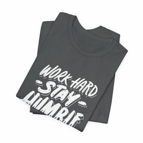 Work Hard Stay Humble Bella+Canvas 3001 T-Shirt - Image 6