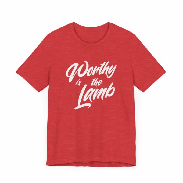 Unisex Tee - Worthy is the Lamb Design - Bella Canvas 3001 - Image 11