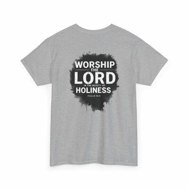 Worship the Lord in the Beauty of Holiness – Faith-Based Gildan 5000 T-Shirt - Image 6