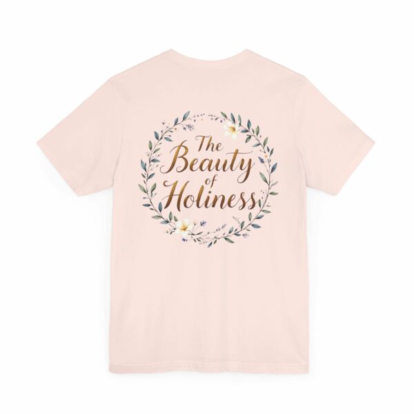 Worship the Lord in the Beauty of Holiness T-Shirt – Psalm 29:2 - Image 2