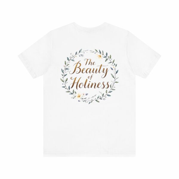Worship the Lord in the Beauty of Holiness T-Shirt – Psalm 29:2