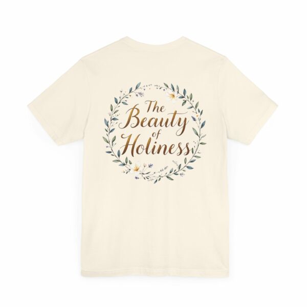 Worship the Lord in the Beauty of Holiness T-Shirt – Psalm 29:2 - Image 4